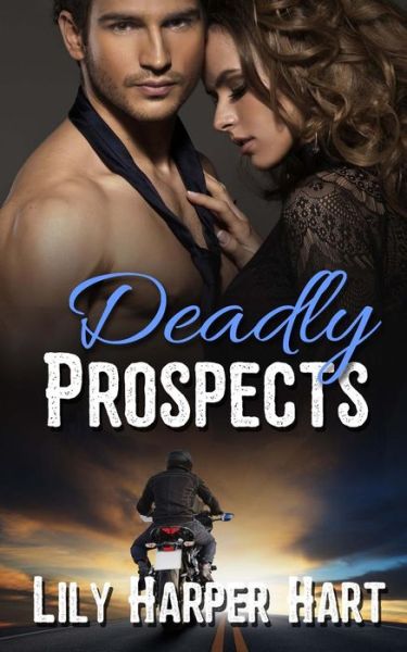 Cover for Lily Harper Hart · Deadly Prospects (Paperback Book) (2017)