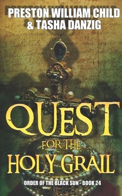 Cover for Tasha Danzig · Quest for the Holy Grail (Paperback Book) (2018)