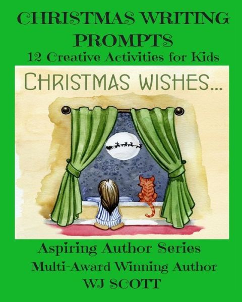 Cover for W J Scott · Christmas Writing Prompts (Paperback Book) (2017)