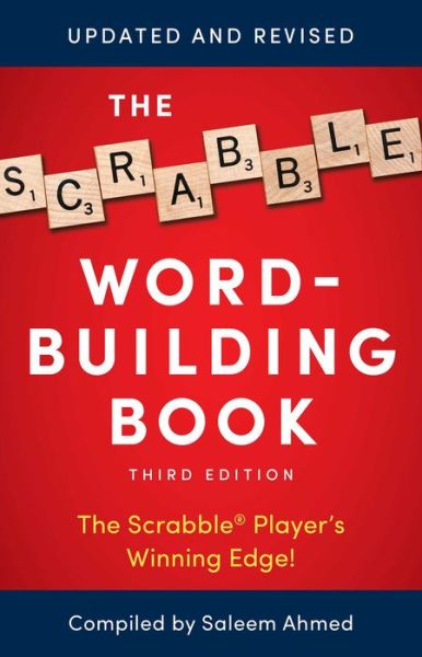 The Scrabble Word-Building Book: 3rd Edition - Saleem Ahmed - Books - Gallery Books - 9781982144722 - November 10, 2020