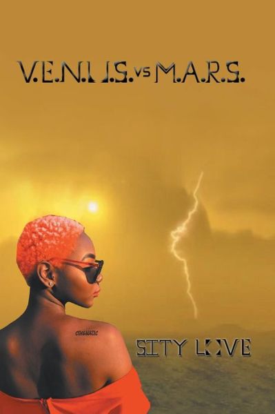 Cover for Sity Love · V.E.N.U.S. Vs M.A.R.S. (Paperback Book) (2018)