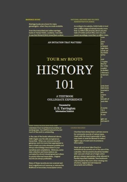 Cover for Dalva Evette Yarrington · Tour My Roots History 101 (Pocketbok) (2018)