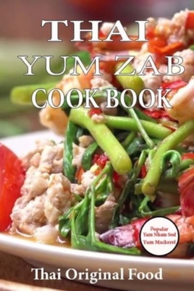 Cover for Naiyana M · Thai YUM ZAB (Paperback Book) (2018)