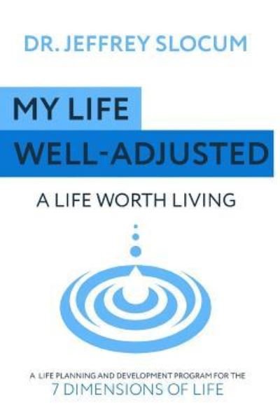 Cover for Rok a Morin · My Life Well Adjusted (Pocketbok) (2018)