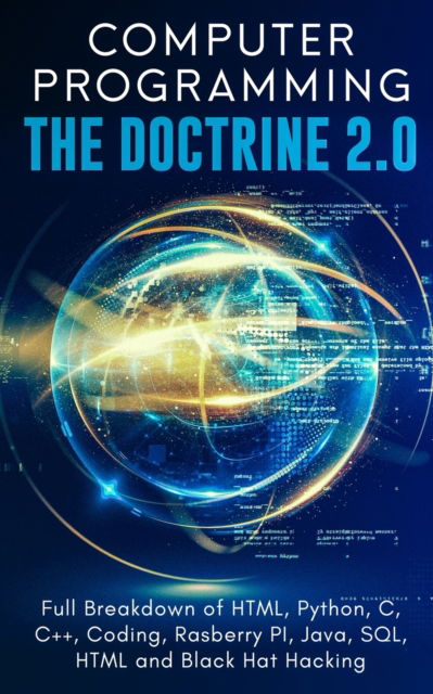 Cover for Adesh Silva · Computer Programming The Doctrine 2.0 (Taschenbuch) (2019)