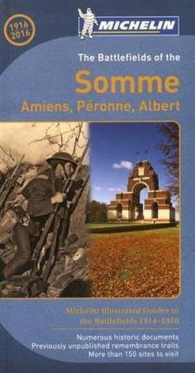 The Battlefields of the Somme - Michelin Green Guide: The Green Guide - Michelin - Bøger - Michelin Editions des Voyages - 9782067213722 - 16. april 2017