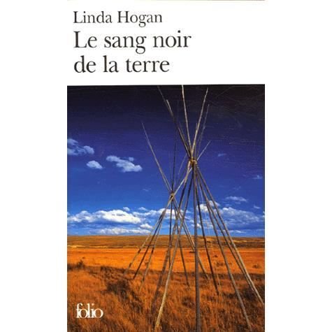 Cover for Linda Hogan · Sang Noir De La Terre (Folio) (French Edition) (Pocketbok) [French edition] (2006)
