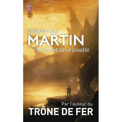 Cover for George R R Martin · L'agonie de la lumiere (Paperback Bog) (2014)