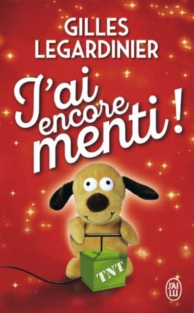 Cover for Gilles Legardinier · J'ai encore menti (Paperback Book) (2019)