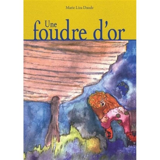 Cover for Coulet · Une foudre d'or (Book)
