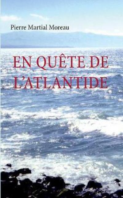 Cover for Moreau · En quête de l'Atlantide (Book) (2017)