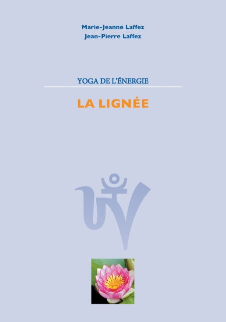 Cover for Laffez · Yoga de L'Energie (N/A) (2021)