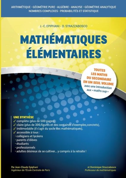 Mathematiques elementaires - Jean-Claude Epiphani - Books - Books on Demand - 9782322378722 - August 16, 2021