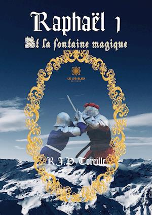 Cover for Raphaël Jean-Philippe Toreille · Raphaël 1 (Paperback Book) (2020)