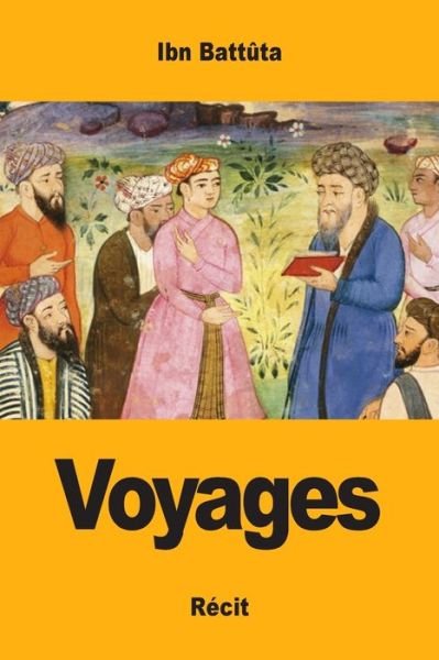 Cover for Ibn Battûta · Voyages (Paperback Book) (2019)