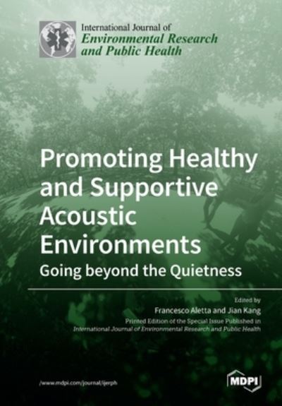 Cover for Francesco Aletta · Promoting Healthy and Supportive Acoustic Environments (Paperback Book) (2020)