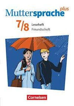 Cover for Sabine Mähring · Muttersprache plus 7./8. Schuljahr. Leseheft Freundschaft und Liebe (Paperback Book) (2022)