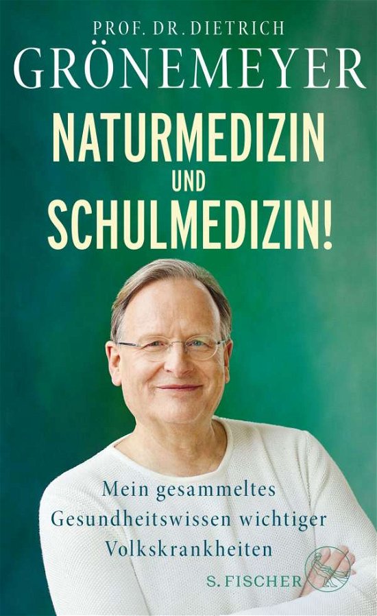 Cover for Grönemeyer · Naturmedizin und Schulmedizi (Bok)