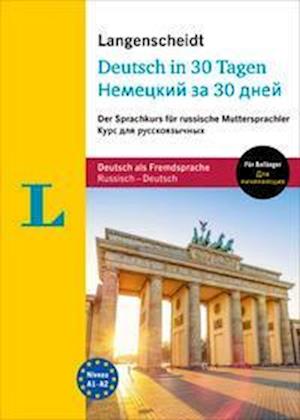 Nemetskij Za 30 Dnej - Langenscheidt In 30 Tagen Deutsch - Książki -  - 9783125635722 - 