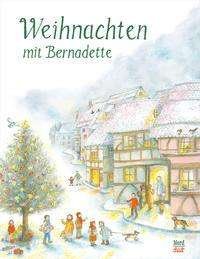Cover for Bernadette · Weihnachten mit Bernadette (Hardcover Book) (2021)