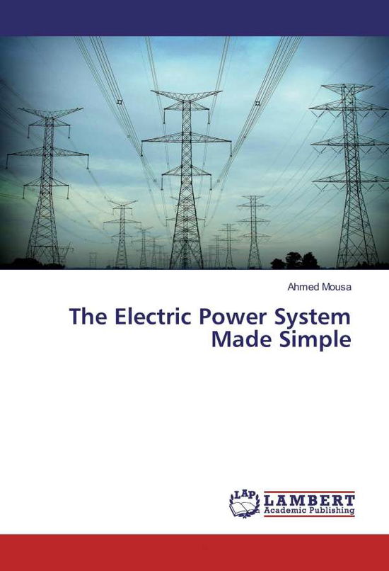 Cover for Mousa · The Electric Power System Made Si (Book)