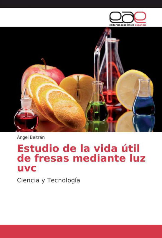 Cover for Beltrán · Estudio de la vida útil de fres (Bok)