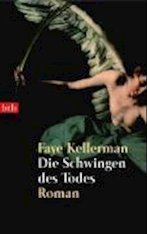 Cover for Faye Kellerman · Die Schwingen des Todes (Paperback Book) (2005)