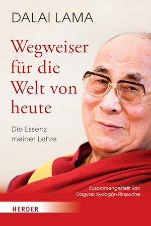 Cover for Dalai Lama · Wegweiser für die Welt von heute (Buch) (2022)