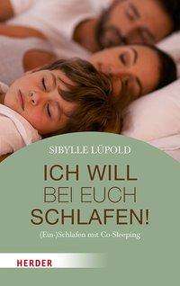 Cover for Lüpold · Ich will bei euch schlafen! (Book)