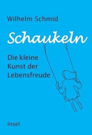Cover for Wilhelm Schmid · Schaukeln (Bog) (2023)