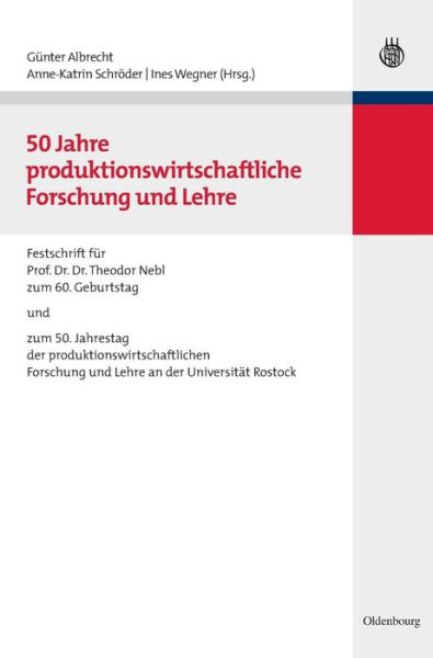 Cover for Gunter Albrecht · 50 Jahre Produktionswirtschaftliche Forschung Und Lehre (Hardcover Book) (2009)