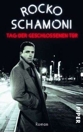 Cover for Rocko Schamoni · Piper.7472 Schamoni.Tag der.Tür (Book)