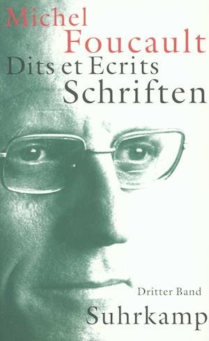 Schriften.kt.3 - Michel Foucault - Libros -  - 9783518583722 - 