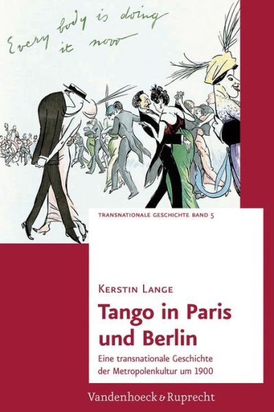 Cover for Lange · Tango in Paris und Berlin (Book) (2015)
