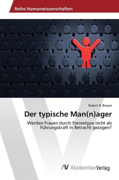 Cover for Brauer · Der typische Man (n)ager (Book) (2015)