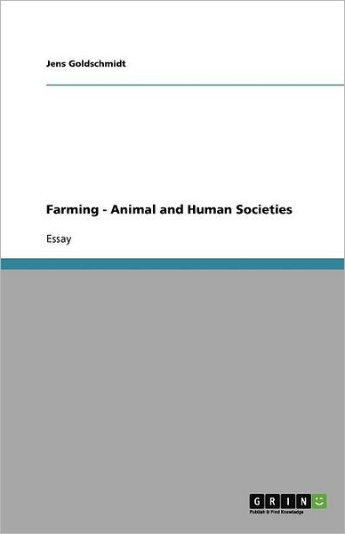 Cover for Goldschmidt · Farming - Animal and Human (Book) (2011)