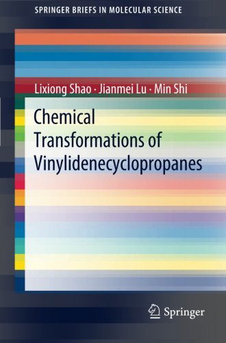 Cover for Lixiong Shao · Chemical Transformations of Vinylidenecyclopropanes - SpringerBriefs in Molecular Science (Paperback Book) [2012 edition] (2012)