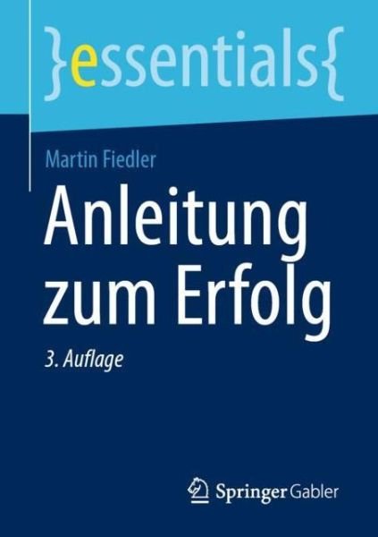 Cover for Fiedler · Anleitung zum Erfolg (Bog) (2020)