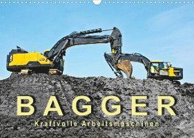 Bagger - kraftvolle Arbeitsmaschinen (Wandkalender 2022 DIN A3 quer) - Peter Roder - Merchandise - Calvendo - 9783673556722 - May 12, 2021