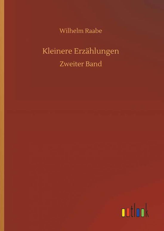 Cover for Raabe · Kleinere Erzählungen (Bog) (2018)