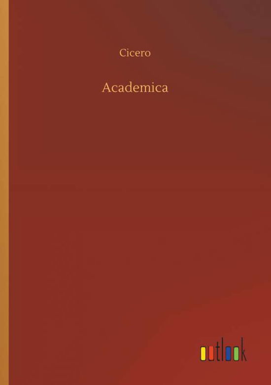 Cover for Cicero · Academica (Paperback Bog) (2018)