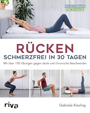 Cover for Gabriele Kiesling · Rücken - schmerzfrei in 30 Tagen (Paperback Book) (2022)