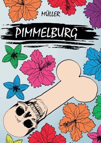 Cover for Müller · Pimmelburg (Bok) (2019)