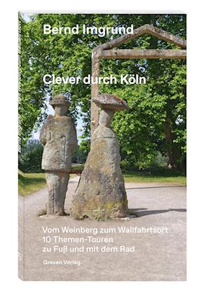 Cover for Bernd Imgrund · Clever durch Köln (Buch) (2024)