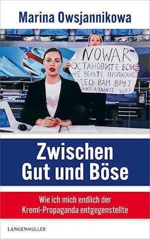 Cover for Marina Owsjannikowa · Zwischen Gut und Böse (Book) (2023)