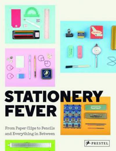 Stationery Fever: From Paper Clips to Pencils and Everything In Between - John Komurki - Livros - Prestel - 9783791382722 - 14 de setembro de 2016