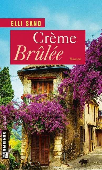 Cover for Sand · Crème Brûlée (Book)