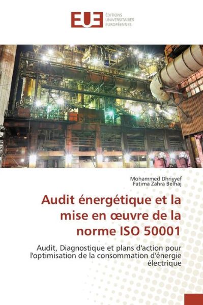 Cover for Dhriyyef Mohammed · Audit Energetique et La Mise en Uvre De La Norme Iso 50001 (Paperback Book) (2018)