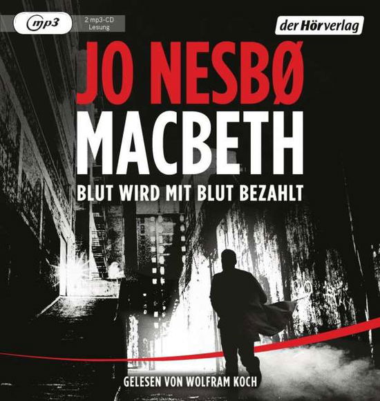 CD Macbeth - Jo Nesbø - Muzyka - Penguin Random House Verlagsgruppe GmbH - 9783844529722 - 31 sierpnia 2018