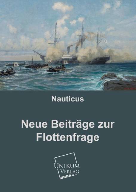 Cover for Nauticus · Neue Beiträge zur Flottenfrage (Book)